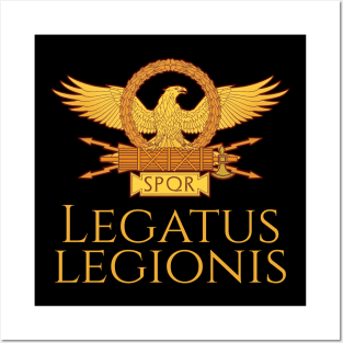 Legatus Legionis - Roman Legionary Officer SPQR Aquila Posters and Art